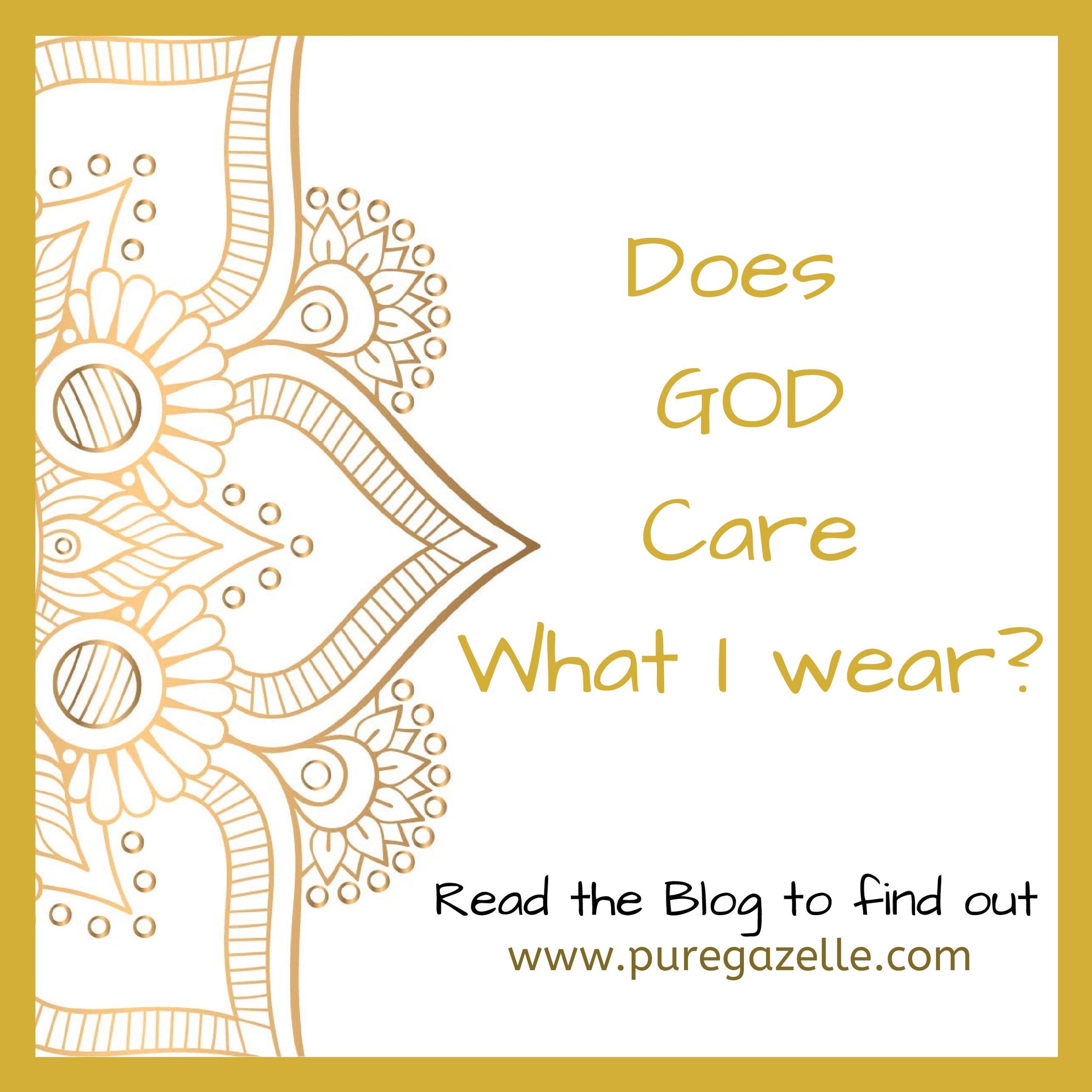 Does God Care What I Wear?